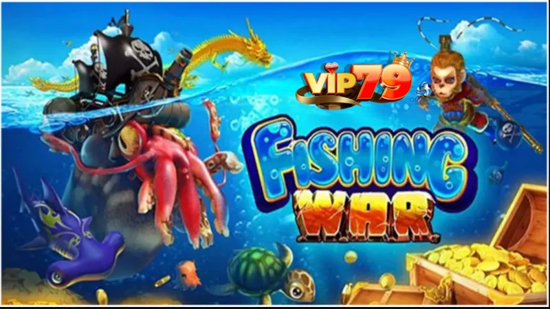 Game bắn cá Fishing War